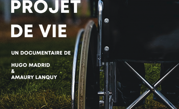 Projet de vie, Documentaire BCCN / 2020-2021