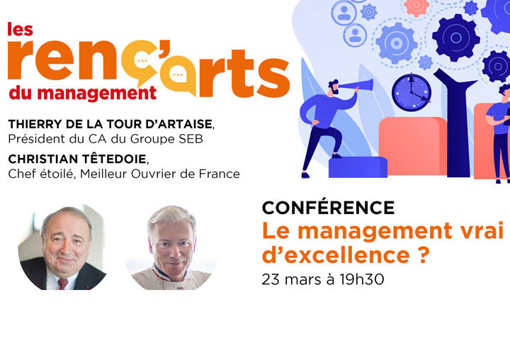 Conférence Renc’arts du management : Le management, vrai levier d’excellence ?