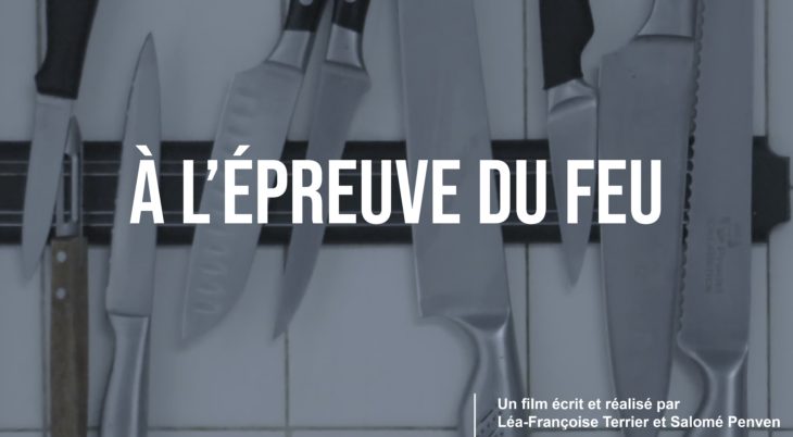 A l’épreuve du feu, Documentaire / 2022-2023