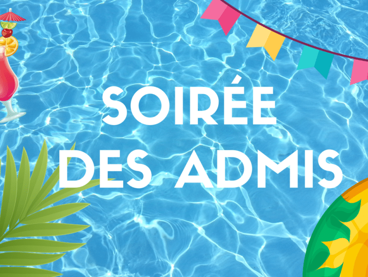 Soirée des Admis – Jeudi 27 juin